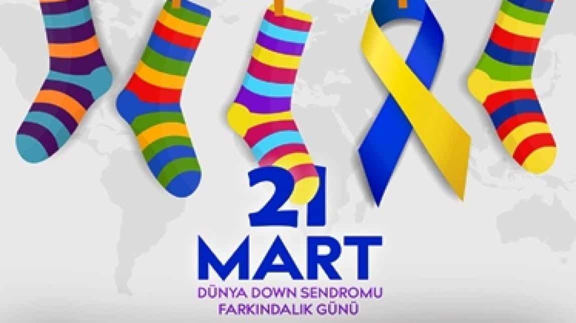 21 Mart Dünya Down Sendromu Günü